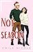 Not the Season