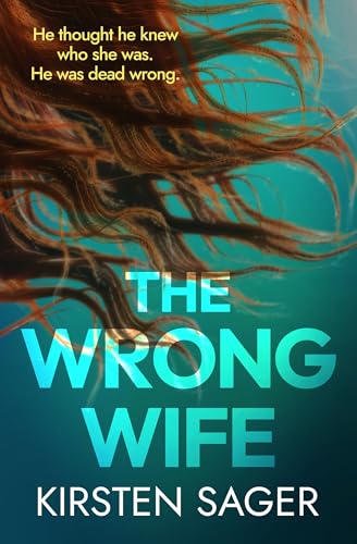 The Wrong Wife (Kindle Edition)