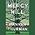Mercy Hill: A Novel