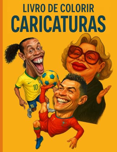 Livro de Colorir Caricaturas: Traços que Falam: 40 Caricaturas para Dar Vida com Cor (Portuguese Edition)