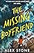 The Missing Boyfriend