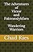 The Adventures of Victor and Faktranslykfarn, Wandering Warriors by Chad Ries