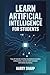 LEARN ARTIFICIAL INTELLIGEN...