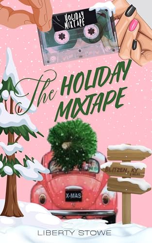The Holiday Mixtape (Kindle Edition)