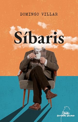 Síbaris (Libros Singulares e Fóra de Colección) (Galician Edition)