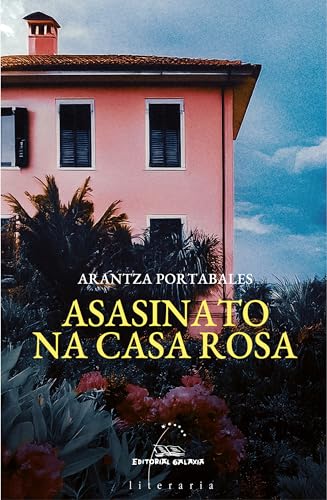 Asasinato na casa rosa (Literaria) (Galician Edition)