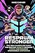 Respawn Stronger: The Teen ...