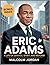 "Eric Adams Biography: A Li...