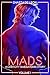 Mads: Vol. 1 A Cash City Omegaverse Story