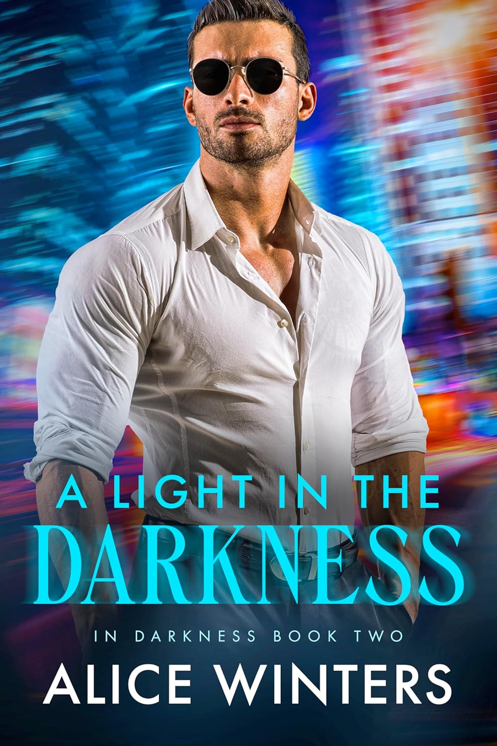 A Light in the Darkness (In Darkness, #2)
