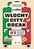 Włochy city break. 27 pomys...