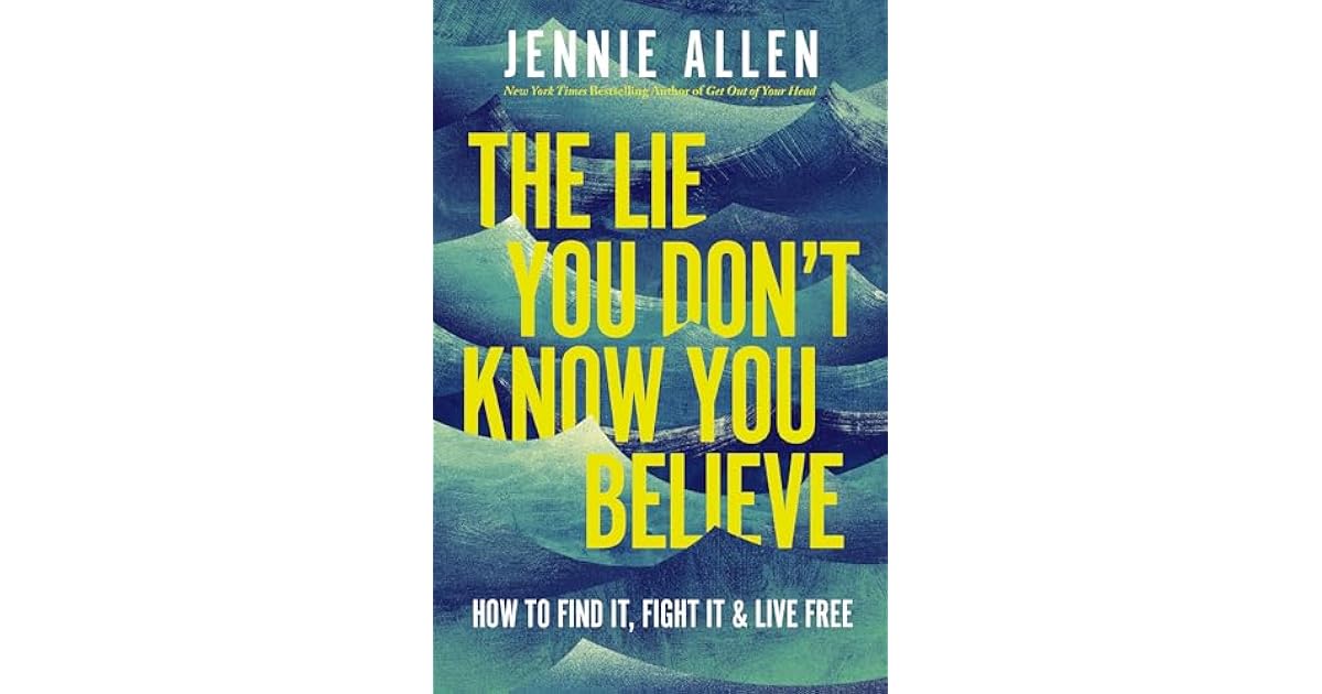 Book giveaway for The Lie You Don't Know You Believe How to Find It(02)