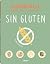 SUPERFACIL SIN GLUTEN: COCI...