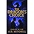 The Dragon's Choice: A Drag...