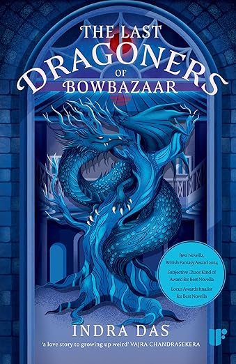 The Last Dragoners of Bowbazaar