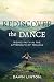 Rediscover the Dance by Dawn Linton