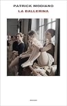 La ballerina by Patrick Modiano