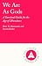 We Are As Gods: A Survival Guide for the Age of Abundance