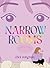 Narrow Rooms