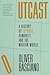 Outcast by Oliver Basciano Outcast by Oliver Basciano