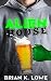 Alien House