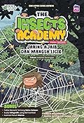 Siri Komik Sains Haiwan: The Insects Academy Musim Pertama: Jaring Ajaib dan Mangsa Licik [Habitat Serangga]