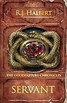 Servant: The Goodpasture Chronicles (Book 2)