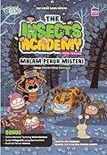 Siri Komik Sains Haiwan: The Insects Academy Musim Pertama: Malam Penuh Misteri [Kitaran Hidup Serangga]