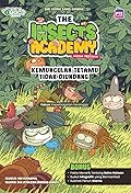 Siri Komik Sains Haiwan: The Insects Academy Musim Pertama: Kemunculan Tetamu Tidak Diundang [Kepelbagaian Serangga]