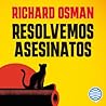 Resolvemos asesin...