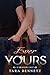 Ever Yours (Dragon Tale #5)
