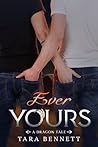 Ever Yours by Tara  Bennett