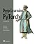 Deep Learning with PyTorch, Second Edition