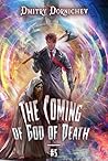 The Coming of God...