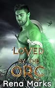 Loved By The Orc
