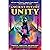 Ancient-Future Unity: Reclaim Your Roots, Liberate Your Lineage, Live a Legacy of Love