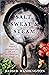 Salt, Sweat & Steam by Brigid Washington Salt, Sweat & Steam by Brigid Washington