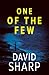 One of the Few by David Sharp