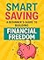 Smart Saving: A Beginner’s ...