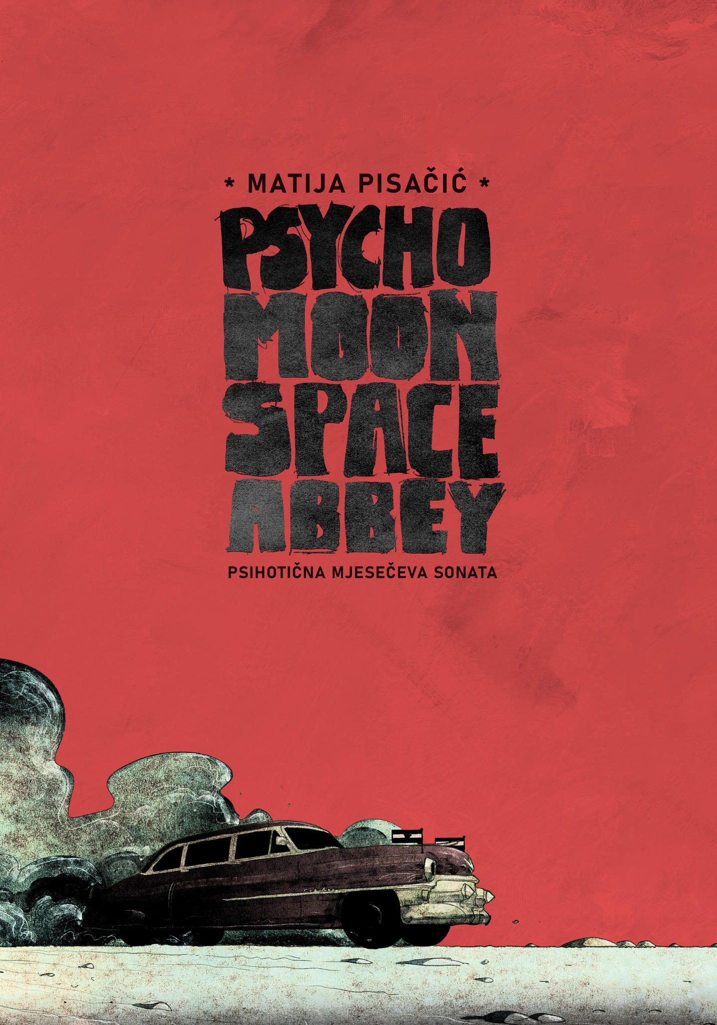 Psycho Moon Space Abbey (Unknown Binding)