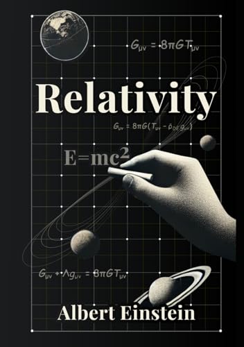 Relativity: The Special and the General Theory