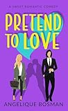 Pretend to Love :...