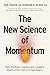 The New Science of Momentum...