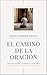 El Camino de la Oración - S...