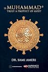 Is Muhammad ﷺ Tru...