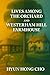 Lives Among The Orchard And Westerham Hill Farmhouse by Hyun Hong Cho