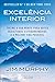Excelência Interior: Treine a sua mente para obter resultados extraordinários e a melhor vida possível (Portuguese Edition)