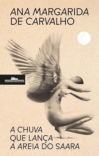 A chuva que lança a areia do Saara (Portuguese Edition)