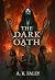 The Dark Oath (Blood Oaths #1)