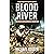 Blood River: The First Fron...
